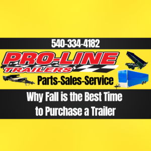 Read more about the article Why Fall is the Best Time to Purchase a Trailer: Benefits of Off-Season Buying