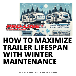 Read more about the article How to Maximize Trailer Lifespan with Winter Maintenance