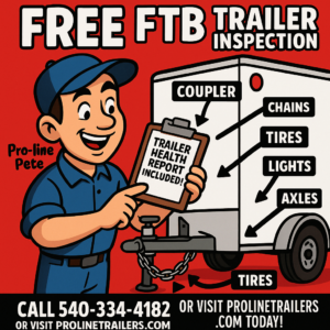 Read more about the article Pro-line® Trailers Launches Complimentary “FTB” Inspection Program to Keep Customers Safe and Road-Ready