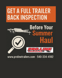 Read more about the article Why FTB Inspections Are a Must Before Your Summer Haul