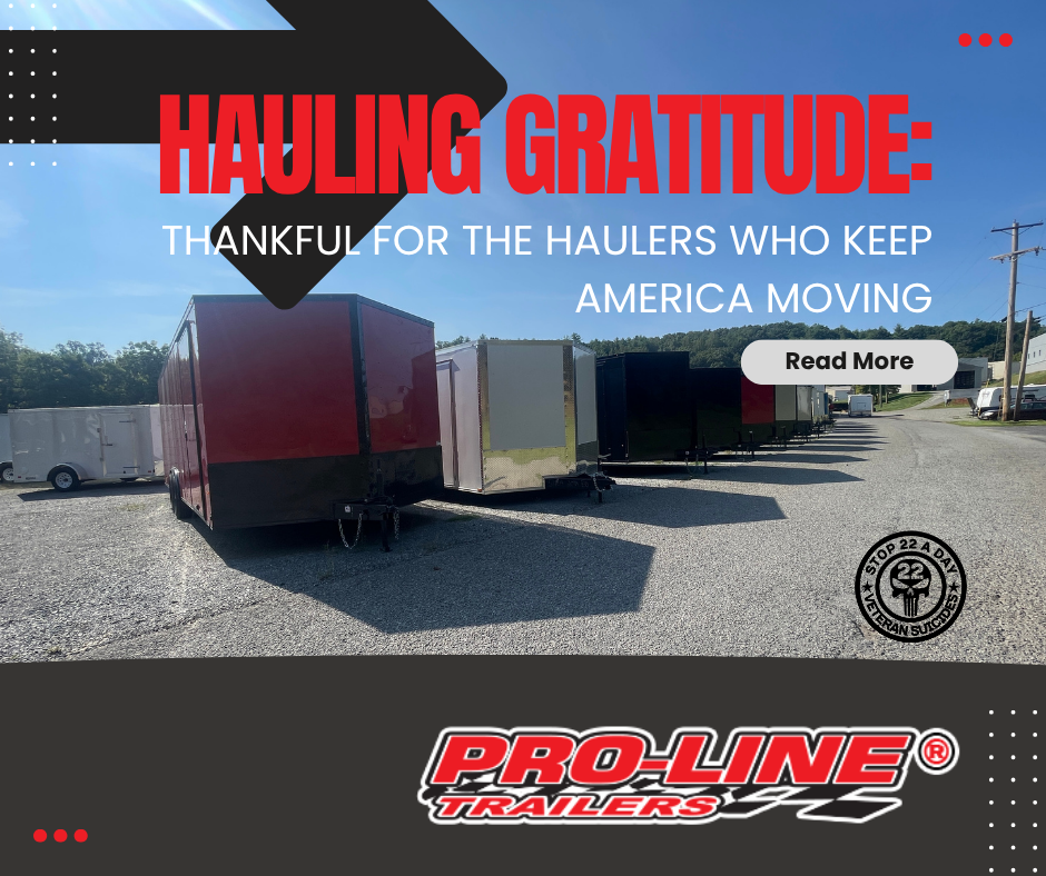Read more about the article Hauling Gratitude: Thankful for the Haulers Who Keep America Moving